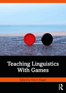 Teaching Linguistics with Games