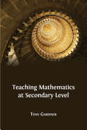 Teaching Mathematics at Secondary Level