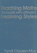 Teaching Maths to Pupils with Different Learning Styles