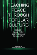 Teaching Peace Through Popular Culture