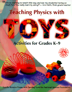 Teaching Physics with Toys: Activities for Grades K-9