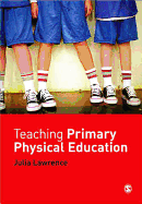 Teaching Primary Physical Education