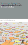 Teaching & Researching: Language Learning Strategies