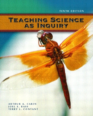 Teaching Science as Inquiry - Carin, Arthur A, and Bass, Joel E, and Contant, Terry L