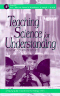 Teaching Science for Understanding: A Human Constructivist View Volume . - Novak, Joseph D, and Mintzes, Joel J (Editor), and Wandersee, James H (Editor)