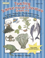 Teaching Science Through Literature, Grades 4-6