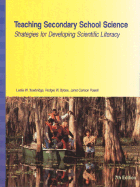 Teaching Secondary School Science: Strategies for Developing Scientific Literacy