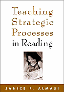 Teaching Strategic Processes in Reading, First Edition
