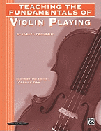 Teaching the Fundamentals of Violin Playing