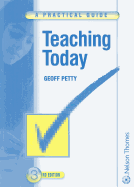 Teaching Today: A Practical Guide