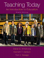 Teaching Today: An Introduction to Education, Enhanced Pearson Etext with Loose-Leaf Version -- Access Card Package