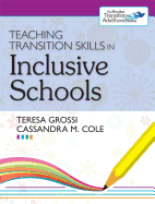 Teaching Transition Skills in Inclusive Schools