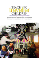 Teaching Traveller Children: Maximising Learning Outcomes