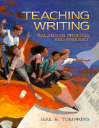 Teaching Writing: Balancing Process & Product