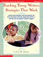 Teaching Young Writers