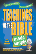 Teachings of the Bible Made Simple