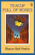Teacup Full of Roses