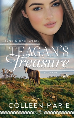 Teagan's Treasure - Marie, Colleen