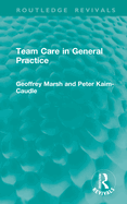 Team care in general practice
