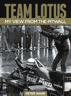 Team Lotus: My View from the Pit Wall