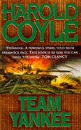 Team Yankee - Coyle, Harold