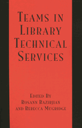 Teams in Library Technical Services