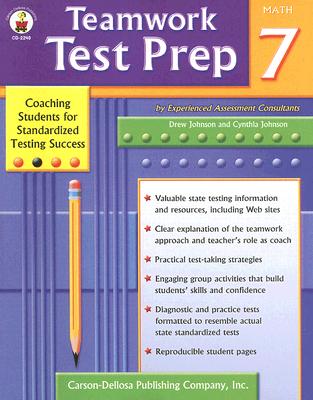 Teamwork Test Prep Grade 7 Math - Johnson, Drew, and Johnson, Cynthia, (ma