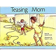Teasing Mom: Individual Student Edition Green (Levels 12-14)