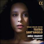 Teatro Sant'Angelo: Vivaldi, Chelleri, Ristori