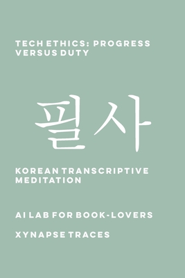 Tech Ethics: Progress versus Duty - Ai Lab for Book-Lovers