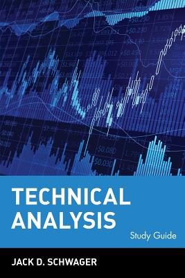 Technical Analysis, Study Guide - Schwager, Jack D.
