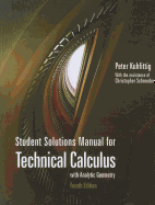 Technical Calculus with Analysis Geometry: Student Solutions Manual