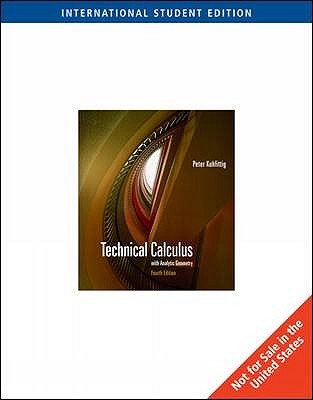 Technical Calculus with Analytic Geometry, International Edition - Kuhfittig, Peter