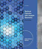 Technical Calculus with Analytic Geometry, International Edition