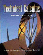 Technical Calculus - Calter, Paul A, and Calter, Michael A