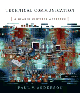 Technical Communication: A Reader-Centered Approach