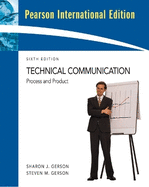 Technical Communication: Process and Product: International Edition