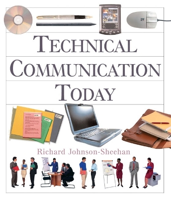 Technical Communication Today (Book Alone) - Johnson-Sheehan, Richard