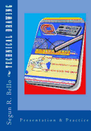 Technical Drawing: Presentation & Practice - Bello, Segun R