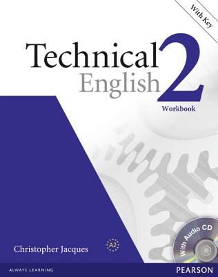 Technical English Level 2 Workbook with Audio CD and Answer Key - Bonamy, David