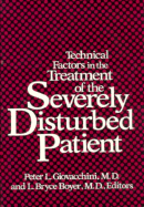 Technical Factors Treatment - Giovacchini, Peter L (Editor), and Boyer, Bryce L (Editor)