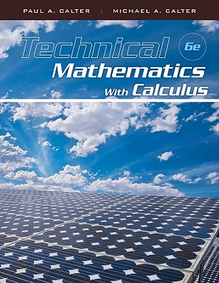 Technical Mathematics with Calculus - Calter, Paul A, and Calter, Michael A