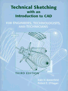 Technical Sketching with an Introduction to CAD: For Engineers, Technologists and Technicians