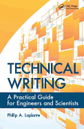 Technical Writing: A Practical Guide for Engineers and Scientists