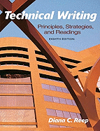 Technical Writing: Principles, Strategies, and Readings