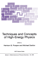 Techniques and Concepts of High-Energy Physics