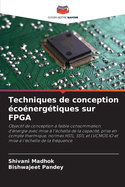 Techniques de conception ?co?nerg?tiques sur FPGA