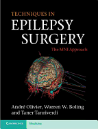 Techniques in Epilepsy Surgery: The MNI Approach