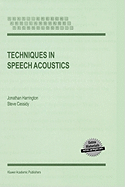 Techniques in Speech Acoustics