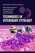 Techniques in Veterinary Cytology